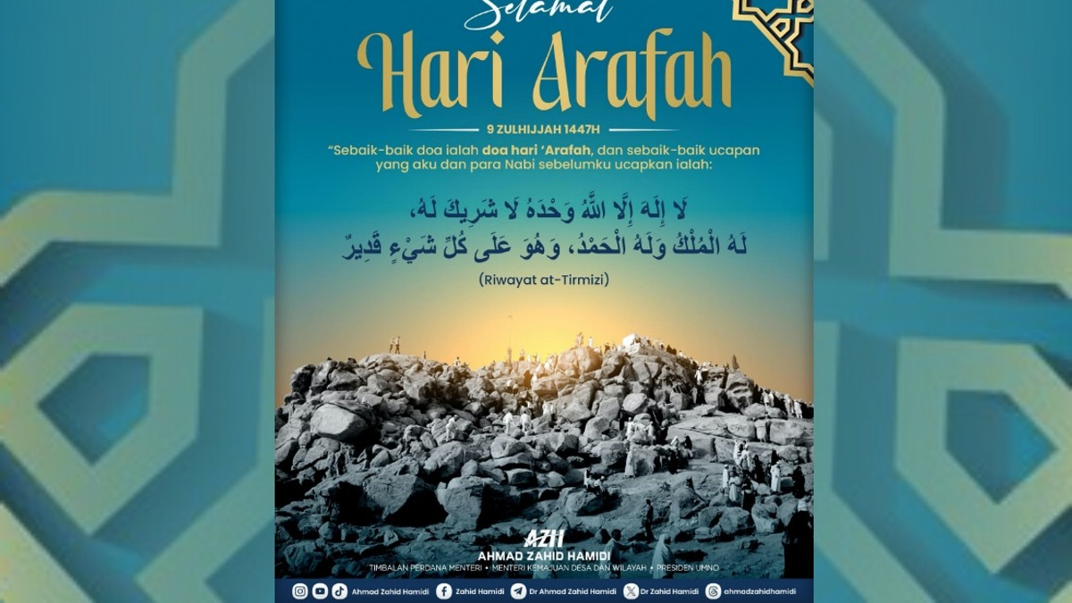 Zahid Calls on Muslims to Deepen Worship on Day of Arafah