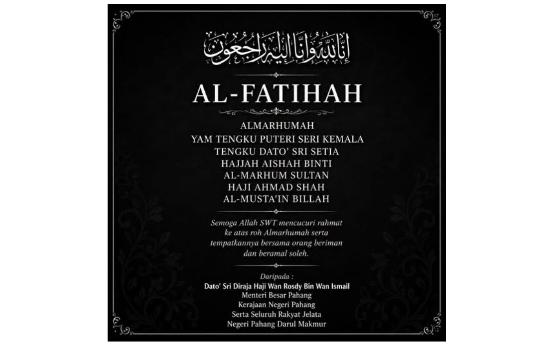 Pahang Menteri Besar Extends Condolences Following Death of Sultan's Sister