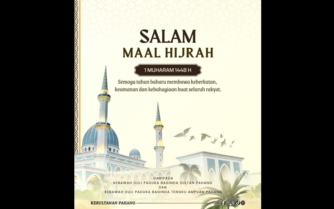 Pahang Royalty Extend Maal Hijrah Greetings to State Muslims